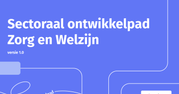 Impressie Sectorale Ontwikkelpaden Zorg en Welzijn